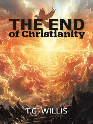 cover image of The End of Christianity